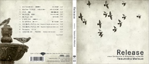 【02MA RECORDS】11th. Album Yasunobu Matsuo plays Synthesizer & Bösendorfer model 200 『Release』リリース！